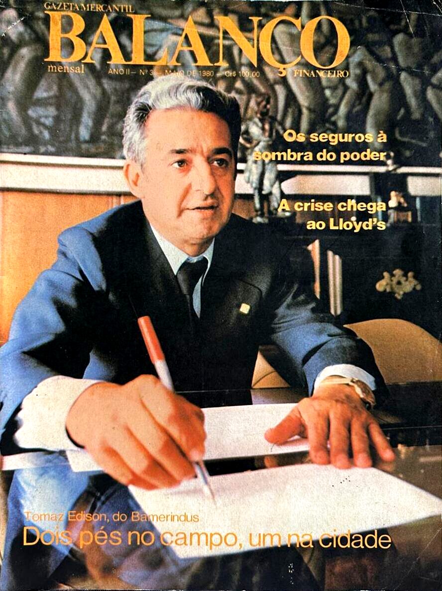 Capa da revista Balanço Financeiro, da Gazeta Mercantil, de maio de 1980, com Tomaz Edison, do Bamerindus, e a manchete Dois pés no campo, um na cidade